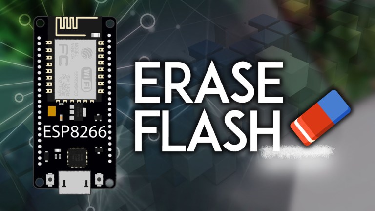 ESP8266 NodeMCU Erase Flash Memory Factory Reset esptool.py
