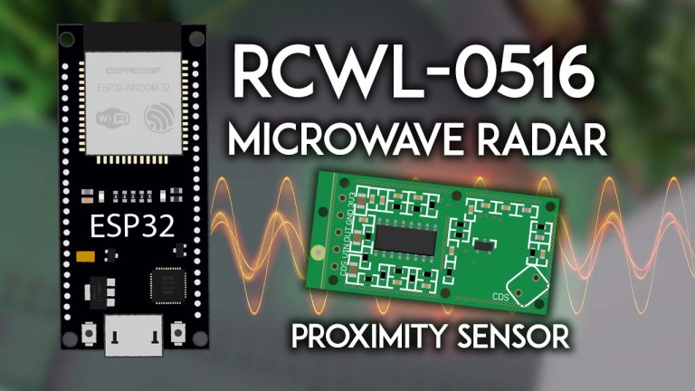 ESP32 with RCWL-0516 Microwave Radar Proximity Sensor Arduino IDE